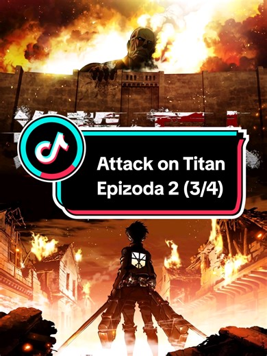 Attack on Titan Epizoda 2 (3/4)