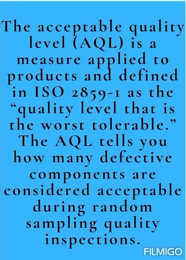 What is meant by AQL(acceptable quality level)?