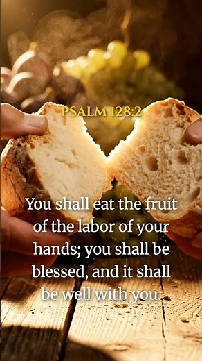 Blessing Bible Verses - Psalm 128:2 - Are You Ready for God's Reward? 🍇🙏