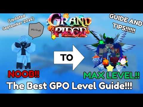 [GPO] The Best & Only Leveling Guide You'll Need For Grand Piece Online!!!! (2026 Updated)