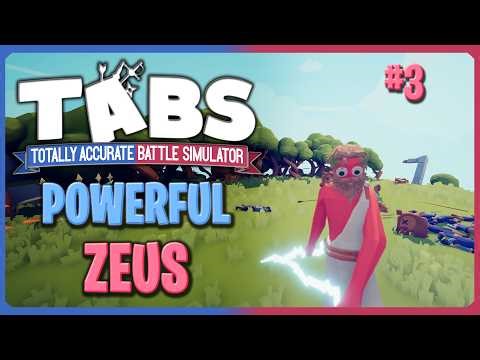 Zeus is the MOST POWERFUL Unit… | Totally Accurate Battle Simulator (#3) - JMGames