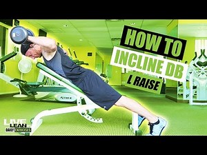 How To Do A PRONE INCLINE DUMBBELL L RAISE | Exercise Demonstration Video and Guide