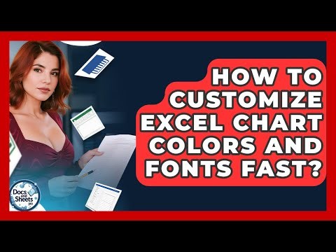How To Customize Excel Chart Colors And Fonts Fast? - Docs and Sheets Pro
