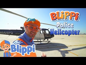 Blippi Explores a Police Helicopter ‪@Blippi‬ Moonbug Play and Learn