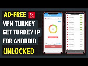 Best Free VPN Turkey Get IP App for Android
