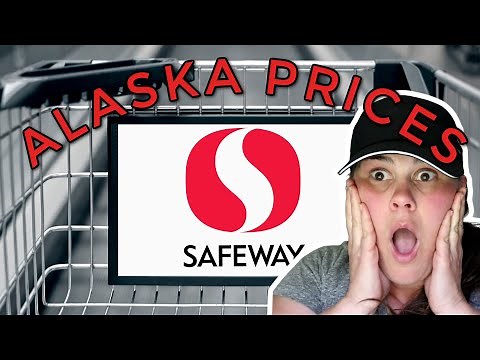 Small Town Alaska Grocery Store Prices | SAFEWAY | Homer, Alaska