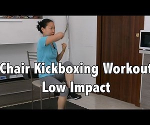 Quick Low Impact Chair Kickboxing Workout
