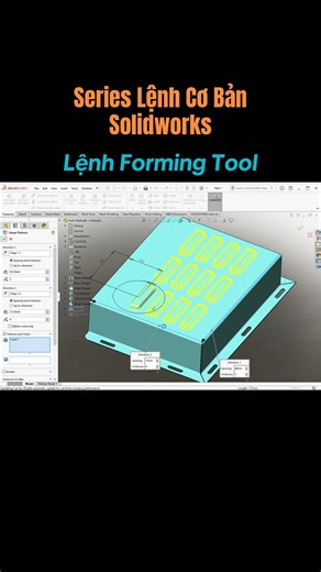 Series Lệnh Cơ Bản Solidworks Lệnh Forming Tool Sheet metal P45 #P45 #solidworks #sheetmetal #Formtool #forming
