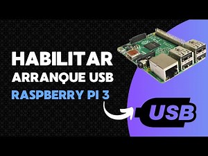 Habilitar arranque USB en Raspberry Pi 3