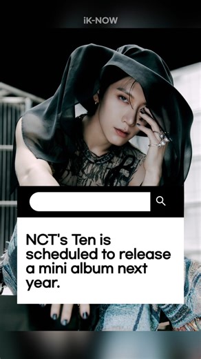 NCT's Ten is scheduled to release a mini album next year.