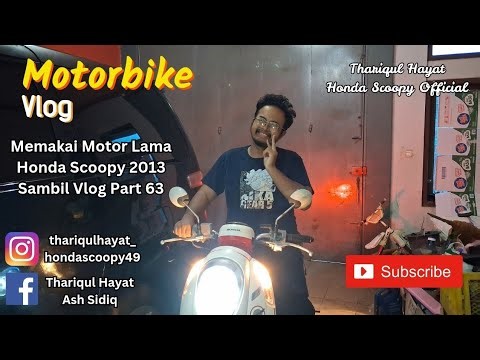 Memakai Motor Lama Honda Scoopy 2013 Sambil Vlog Part 63