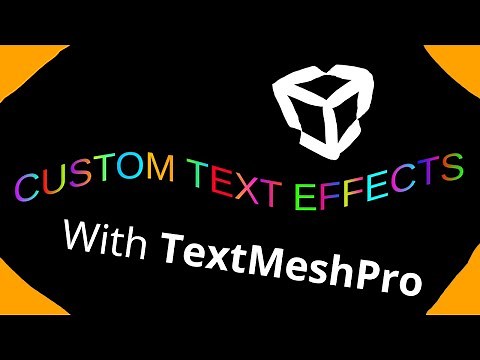 Custom text effects in Unity with TextMeshPro, in like 130 seconds!