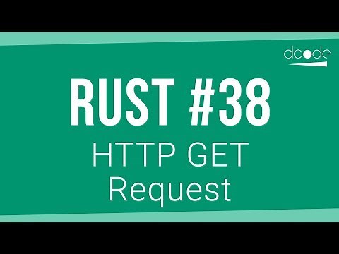 Rust Programming Tutorial #38 - HTTP Get Request (reqwest Crate)