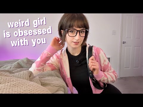 ASMR Weird girl snuck in (she's obsessed) 😳 lofi roleplay
