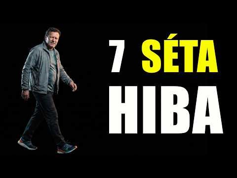 🚶‍➡️ Séta közbeni hibák