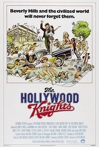 The Hollywood Knights | Cast and Crew | Rotten Tomatoes