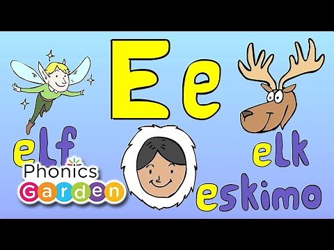 Letter Ee | Simple Singing Phonics | A-Z Letter Sounds | Phonics Garden