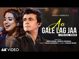 Aa Gale Lag Jaa (LYRICS)- Duet | Sonu Nigam, Shreya Ghoshal | Sarzameen | Prithviraj, Kajol