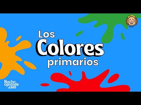 Los COLORES primarios | Amarillo, Azul y Rojo | Aprende con Nacho