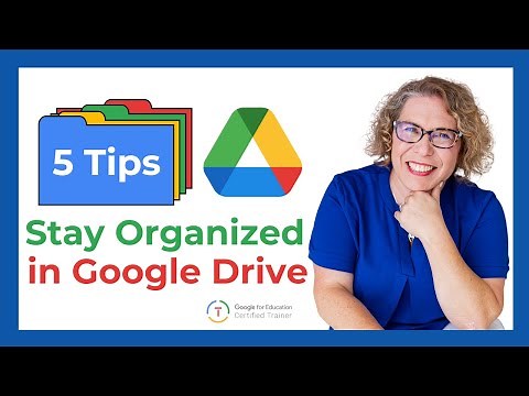 5 Ways to Stay Organized in Google Drive