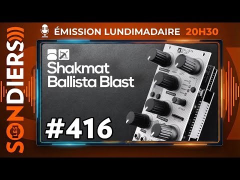 Ils ont fait un module qui s'appelle Blast ! - Emission live #416