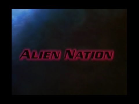 Alien Nation Opening and Closing Credits and Theme Song
