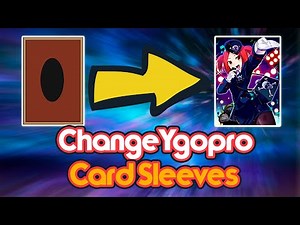 How to change Ygopro Card sleeves