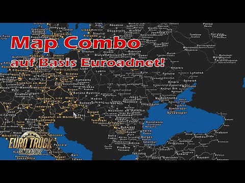 ETS2 Tutorial | Installation einer Map Combo mit RusMap, Romania Extended, Northmap, Euroadnet Map!