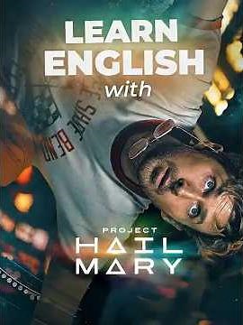 #LearnEnglish with Project Hail Mary! 🚀👨‍🚀