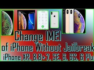 How to Change IMEI of iPhone Without Jailbreak ✔️ /iPhone X, iPhone XS, iPhone XS Max,7/7+ 8/8+
