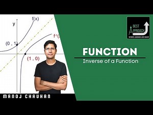 Inverse of a Function | Function | by Manoj Chauhan Sir - Best Approach