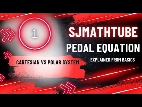 Pedal Equation Explained from Basics | Cartesian vs Polar System | Engineering Maths | Pedal 1