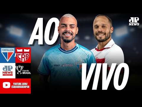 FORTALEZA X CRB - AO VIVO COM IMAGENS - COPA DO BRASIL 2026