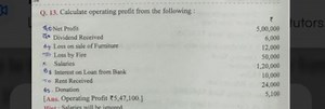 Q. 13. Calculate operating profit from the following :1 Net Pr... | Filo