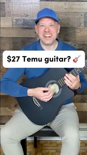 $27 Temu guitar??