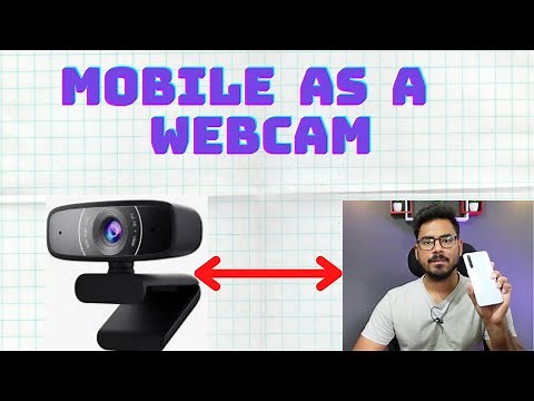 How to use mobile as a webcam | Best webcam app | Better than Droid cam