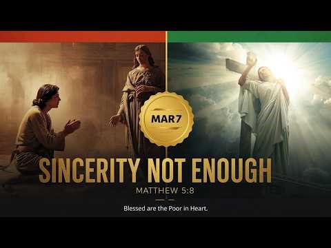 3 7 Sincerity is Nott Enough