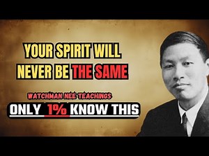 The Spiritual Transformation That Happens When You Follow Watchman Nee's Daily Practice