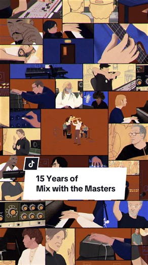 Mix with the Masters: 15 Years of Music Creation