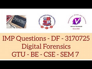 IMP Questions of DF - 3170275 | Digital Forensics IMP Questions | GTU IMP | Questions Bank of DF