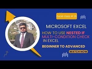 How to Use Nested IF in Excel | Multi-Condition Check Explained | Excel Class 16 (Urdu) | ASIF IQBAL