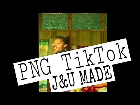 PNG TikTok 2020 Compilation #1 - J&U Made