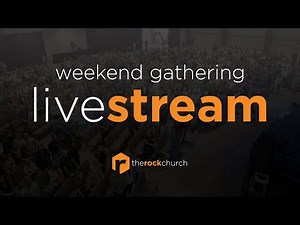 The Rock Church | Live 11am Gathering