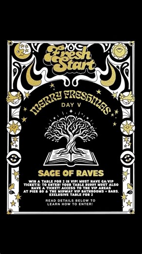 The Midway SF on Instagram: "🎄🔮 FRESHMAS DAY V 〰️ SAGE OF RAVES ✨ Day five of 6 Days of Freshmas. WIN: Exclusive access to a VIP table for 2 🥂 Wisdom knows where to sit. 🃏 TO ENTER: • You and your +1 must already have GA ticket(s) • Follow @npu.live & @freshstartsf • Like this post ❤️ • Tag your table buddy 🫂 • Share to your IG story 📲 ✨ One winner selected daily ✨ Winner will be DM’d + announced on our story 🖤 Trust the pull 🔮"