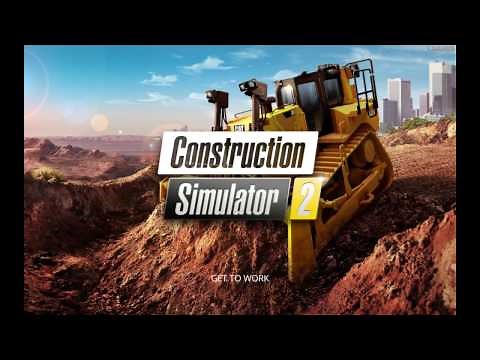 CONSTRUCTION SIMULATOR 2 - E1 - Tutorial and 1st Job