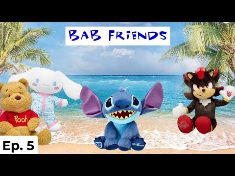 Stitch’s Arrival | BAB Friends Ep. 5