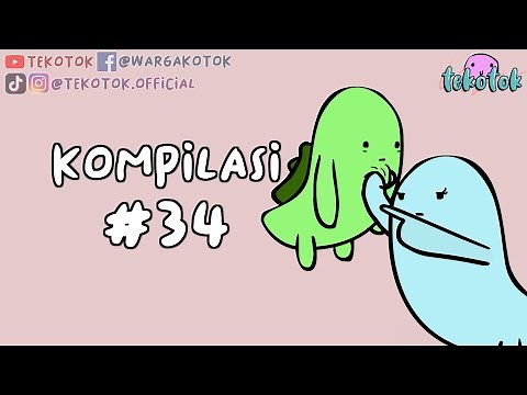Kompilasi Tekotok #34