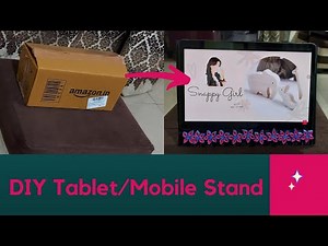 DIY Tablet Stand |Easy Tablet Stand Making with Paper | Snappy Girl | Tablet Holder Making Tutorial
