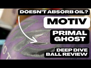 THE BEST PRIMAL BALL YET? Motiv Primal Ghost | Deep Dive Ball Review