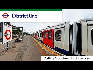 Ealing Broadway → Upminster | District Line Full Ride